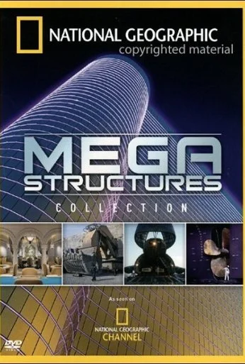 Мегаструктуры (2004) онлайн бесплатно